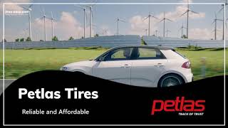 Petlas Tires  Reliable and Affordable [upl. by Yaffit]