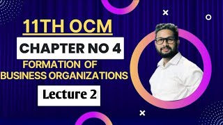 11th OCM Commerce  Chapter No 4  Formation of Business Organisation1  Lecture 2 JR Tutorials [upl. by Inaluiak]