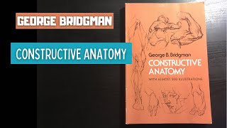 George B Bridgman Constructive Anatomy Book Flip Through [upl. by Yznyl]