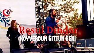 Resul Dindar  Koy Verdun Gittun Beni  2017 [upl. by Kuehnel770]