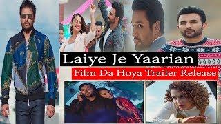 Laiye Je Yaarian Trailer  Amrinder Gill  Harish Verma  Roopi Gill  Rubina Bajwa  HD [upl. by Miru]