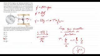 UnirioRJ Na figura um sistema mecânico é formado por uma roda R uma haste H e um êmbolo E [upl. by Balduin]