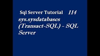 Uses of syssysdatabases in SQL Server [upl. by Tomkins]