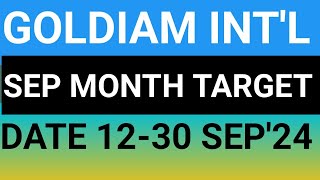 GOLDIAM INTERNATIONAL STOCK LATEST NEWS UPDATES 12SEP24GOLDIAM INTERNATIONAL SHARE LATEST NEWS [upl. by Nairoc]