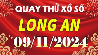 Quay thử kết quả xổ số Long An ngày 9 tháng 11  XSLA  KQXSLA  SXLA  Quay thử xs Long An [upl. by Rockel]