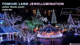 VLOG 001 YOMIURI LAND JEWELLUMINATION Tokyo Travel Diary  ANAKJAJANCOM [upl. by Nivel899]