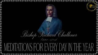 ✠Challoner Meditation September 20th [upl. by Zippora]