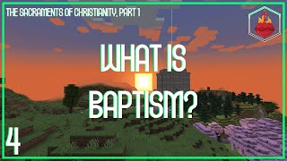 The Sacraments of Christianity Part 1 Baptism CatechesisCraft [upl. by Aynotan333]