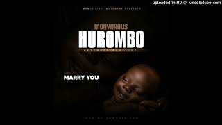 Monyarous  Marry You Official Audio [upl. by Hafirahs765]