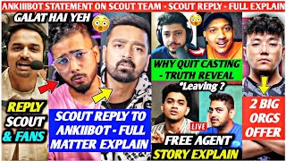 SCOUT Reply ANKIIBOT  Mazy ANGRY Reply😡 REGA on LEAVING amp JOINING New ORG🤯 Why Ketan QUIT  Truth 😱 [upl. by Alleen]