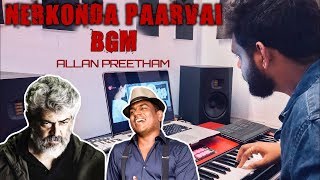 Nerkonda Paarvai  BGM  Ajith Kumar  Yuvan Shankar Raja  Allan Preetham [upl. by Asital]