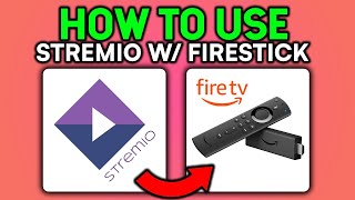 How to Use Stremio With Amazon Firestick  Full Guide [upl. by Armalla]