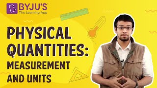 Physical Quantities Measurement And Units I Class 4 I Learn With BYJUS [upl. by Anotyad771]