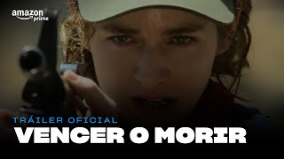 Vencer o morir  Tráiler Oficial I Prime Video [upl. by Torras]