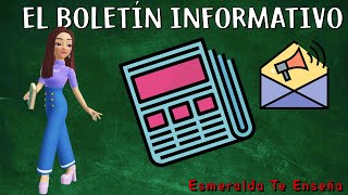 El Boletín Informativo Definición Partes y Características [upl. by Leff]