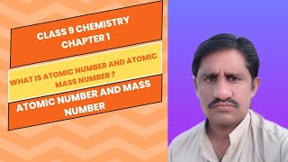 class 9 chemistry Chapter 1  Difference between atomic number and mass number in chemistry [upl. by Desi]