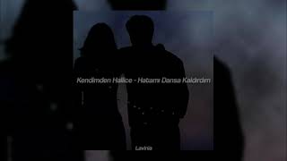 Kendimden Hallice  Hatamı Dansa Kaldırdım slowedreverb [upl. by Devi619]