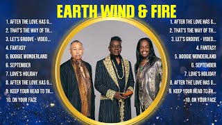 Earth Wind amp Fire Greatest Hits 2024 Collection Top 10 Hits Playlist Of All Time [upl. by Alliuqa487]