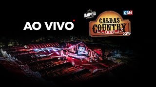 Caldas Country Show 2018 CCS18 AOVIVO 17112018 [upl. by Lathrope]