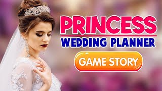 Princess Wedding Planner Game For Girls  Best Wedding Game [upl. by Anavlys]