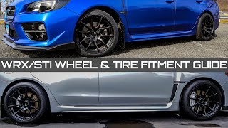 The ULTIMATE WRXSTI WHEEL amp TIRE FITMENT GUIDE  Subaru WRX 15 [upl. by Tima]