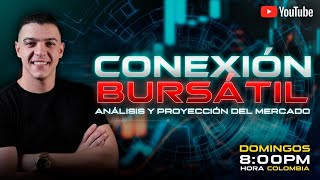 CONEXIÓN BURSÁTIL 📈 [upl. by Corinne]