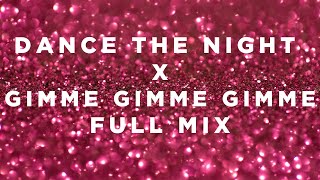 Dance the Night x Gimme Gimme Gimme  Dua Lipa and ABBA Mashup [upl. by Enutrof]