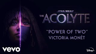 Victoria Monét  Power of Two From quotStar Wars The AcolytequotAudio Only [upl. by Sochor]