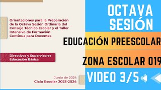 Educación Preescolar Directivos Zona Escolar 19 Octava sesión CTE Y TIFC [upl. by Switzer]