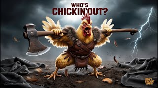 Whos Chickinout  Epic folk Rock [upl. by Slack]