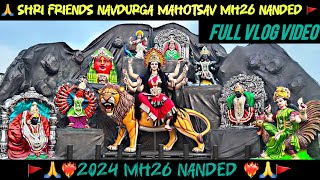 2024 Shri friends navdurga mahoschv mh26 hanumanpeth Nanded full vlog video 4k ☠️🙌❤️‍🔥🚩 [upl. by Notserk]