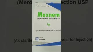 Maxnem 500mg Injection Uses Maxnem 1g Injection Uses in Urdu Maxnem Inj Uses [upl. by Norrej56]