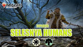 🌳☀️ SELESNYA HUMANS  BO1 explorer  MTGA Gameplays [upl. by Munn]