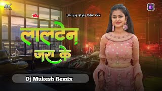 Lalten Jara Ke Dharab Rani Tohake Pajriya Unique Style Edm Mix  djmukeshremix [upl. by Nahsrad]