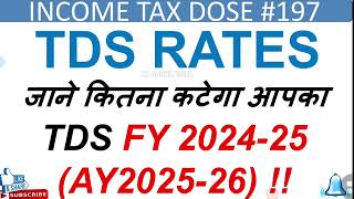 NEW TDS RATES FY202425 TDS ON SALARY TDS ON COMMISSION TDS ON LIC TDS 2024 [upl. by Koslo]