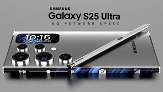 Samsung Galaxy S25 Ultra Largest Camera Improvements and New Characteristics [upl. by Gussman382]