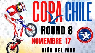 ROUND 8 COPA CHILE BMX 2024 VIÑA DEL MAR [upl. by Teloiv]