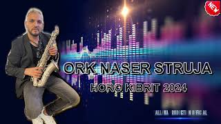 ORK NASER STRUJA  HORO KIBRIT  NEW HIT  ORGINAL AUDIO [upl. by Risser78]