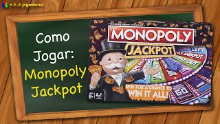 Como Jogar Monopoly Jackpot [upl. by Beaufort220]