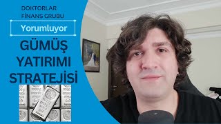 Gümüş Yatırımı Stratejisi [upl. by Ransome488]