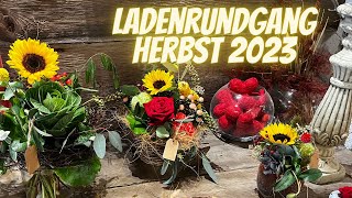 Ladenrundgang Herbst 2023  Blumenladen vom Blumenmann [upl. by Emmer]