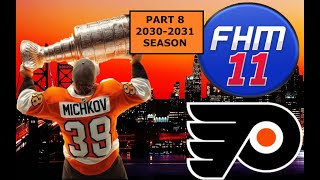 Part 8  Philadelphia Flyers  Face Of The Franchise  Franchise Hockey Manager 11 [upl. by Saxe]