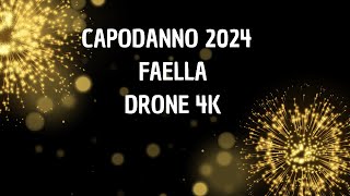 CAPODANNO 2024 FAELLA [upl. by Eneleahs]