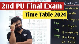 2nd PUC Exam Final Time Table 2024  2nd PUC Timetable 2024 [upl. by Yenattirb494]