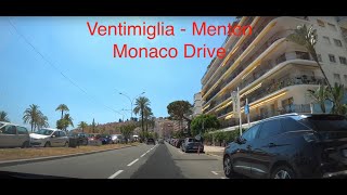 Ventimiglia  Menton  Monaco Drive [upl. by Hanselka]