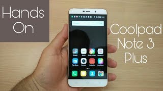 Coolpad Note3 Plus HandsOn With Full Review [upl. by Akym]