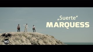 Marquess  Kurzclip SUERTE Album FAVORITAS [upl. by Leanora]