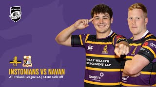 LIVE Instonians vs Navan  All Ireland League 2A Rugby [upl. by Tterab]