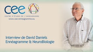 Interview  Ennéagramme amp NeuroBiologie par David Daniels [upl. by Iuqcaj275]