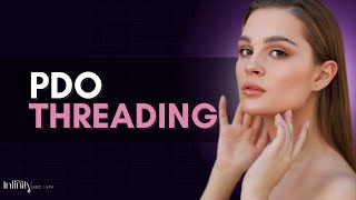 OPTIMIZE YOUR YOUTHFUL GLOW WITH PDO THREADING [upl. by Allerie]